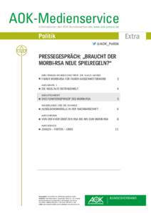 AOK-Medienservice Informationen des AOK-Bundesverbandes www.aok-presse.de Politik  Extra