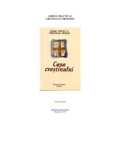 Microsoft Word - Casa Crestinului - Ghidul practic al crestinului ortodox.d…