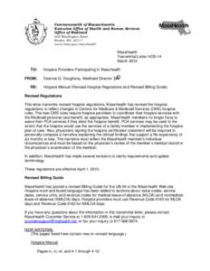 Commonwealth of Massachusetts Executive Office of Health and Human Services Office of Medicaid 600 Washington Street Boston, MA[removed]www.mass.gov/masshealth