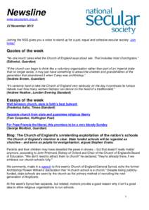 Newsline www.secularism.org.uk 22 November 2013 Joining the NSS gives you a voice to stand up for a just, equal and cohesive secular society. Join today!