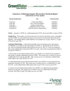 Anatoxin-a, Cylindrospermopsin, Microcystin & Saxitoxin Report (Utah Division of Water Quality) Sample Identification Utah Lake Utah Lake Utah Lake