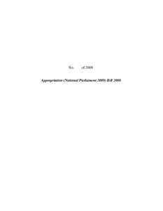 Parliament of Singapore / Appropriation bill / Politics of the United Kingdom / Politics / Appropriation / Papua New Guinea / Appropriation Act / Pape v Commissioner of Taxation / Government of the United Kingdom / Government / Consolidated Fund