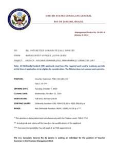 UNITED STATES CONSULATE GENERAL RIO DE JANEIRO, BRAZIL Management Notice No[removed]A October 9, 2014