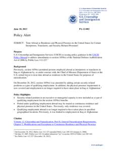 U.S. Citizenship and Immigration Services Office of the Director (MS[removed]Washington, DC[removed]June 10, 2013