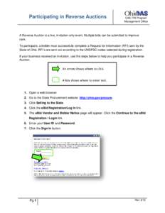 Participating in Reverse Auctions  DAS FIN Program Management Office  A Reverse Auction is a live, invitation-only event. Multiple bids can be submitted to improve