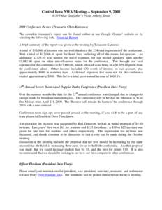 Central Iowa NWA Meeting -- September 9, 2008 6:30 PM at Godfather’s Pizza, Ankeny, Iowa 2008 Conference Review (Treasurer Chris Karstens) The complete treasurer’s report can be found online at our Google Groups’ w