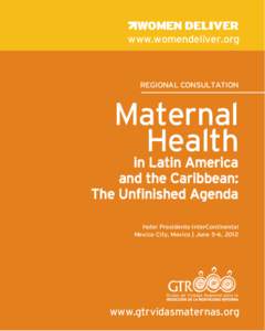 Health economics / Sexual health / Population / Public health / Jill Sheffield / United Nations Population Fund / Reproductive health / Women Deliver / Maternal Health Task Force / Health / Medicine / Maternal health