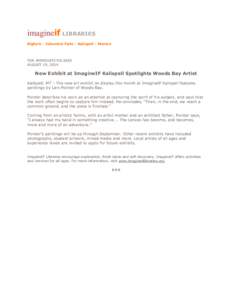 imagineif LIBRARIES Bigfork | Columbia Falls | Kalispell | Marion FOR IMMEDIATE RELEASE AUGUST 19, 2014