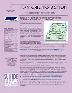 TSPN CALL to Action VOLUME 10, ISSUE 4 APRIL 2014 TENNESSEE SUICIDE PREVENTION NETWORK