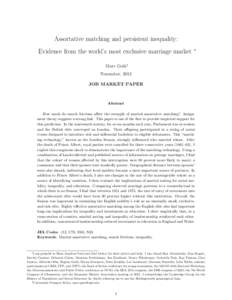 Assortative matching and persistent inequality: Evidence from the world’s most exclusive marriage market ∗  Marc Go˜