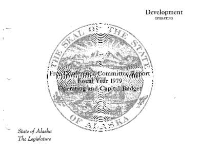 Development OPERATING State o/Alaska The Legislature