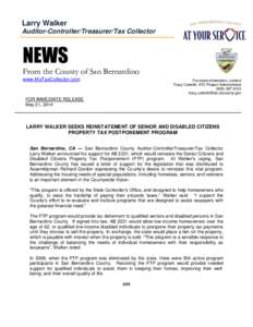 Larry Walker Auditor-Controller/Treasurer/Tax Collector NEWS From the County of San Bernardino www.MyTaxCollector.com