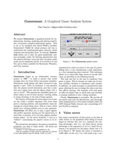 Gamesman  : A Graphical Game Analysis System Dan Garcia