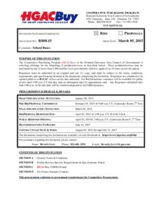 COOPERATIVE PURCHASING PROGRAM Houston-Galveston Area Council of Governments 3555 Timmons, Suite 120, Houston, TXPhone: Fax: www.hgacbuy.org