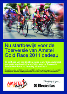 Nu startbewijs voor de Toerversie van Amstel Gold Race 2011 cadeau