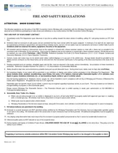 375 York Ave, Wpg, MB R3C 3J3 PhFax: (Email:   FIRE AND SAFETY REGULATIONS ATTENTION:  SHOW EXHIBITORS