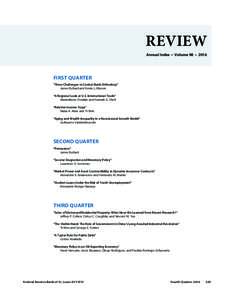 REVIEW Annual Index • Volume 98 • 2016 FIRST QUARTER “Three Challenges to Central Bank Orthodoxy” James Bullard and Kevin L. Kliesen