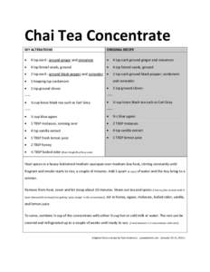 Chai Tea Concentrate MY ALTERATIONS ORIGINAL RECIPE  