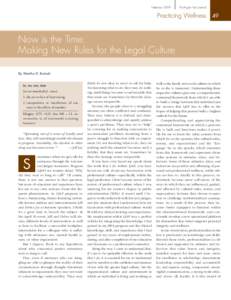 Now is the Time: Making New Rules for the Legal Culture