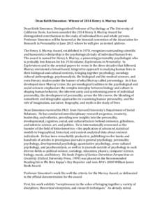 Mind / Educational psychology / Cognition / Creativity / Positive psychology / Problem solving / Personality psychology / Historiometry / Henry Murray / Behavior / Behavioural sciences / Psychology