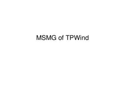 MSMG of TPWind  Agenda Time  10:00