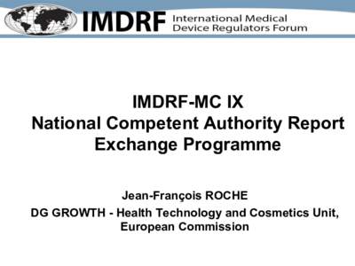 IMDRF Presentation: National Competent Authority Report Exchange Programme