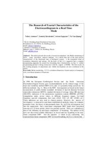 The Research of Fractal Characteristics of the Electrocardiogram in a Real Time Mode Valery Antonov1, Anatoly Kovalenko2, Artem Zagaynov1, Vu Van Quang1 1