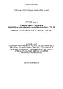 (Traduction du Greffe)  TRIBUNAL INTERNATIONAL DU DROIT DE LA MER (AFFAIRE No. 21) DEMANDE D’AVIS CONSULTATIF