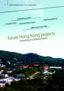 40  Executive management’s report > Future Hong Kong projects xpo Station -E