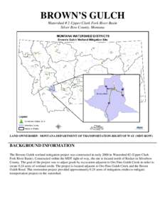 BROWN’S GULCH Watershed # 2-Upper Clark Fork River Basin Silver Bow County, Montana LAND OWNERSHIP: MONTANA DEPARTMENT OF TRANSPORTATION-RIGHT OF WAY (MDT-ROW)