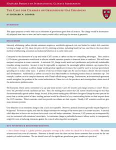 Harvard Project on International Climate Agreements  The Case for Charges on Greenhouse Gas Emissions by richard n. cooper overview This paper proposes a world-wide tax on emissions of greenhouse gases from all sources. 