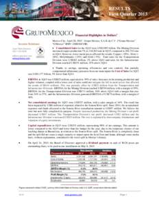 RESULTS First Quarter 2015 GRUPO MEXICO