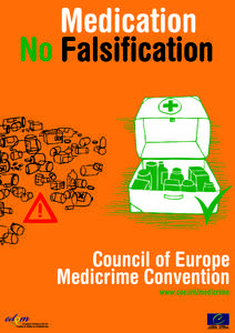 Medication – No falsification