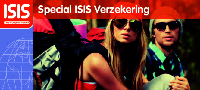 Special ISIS Verzekering  INHOUDSOPGAVE Wereldwijde medische assistentie Laat je vakantieplezier niet afpikken! Verzekeringsvoorwaarden