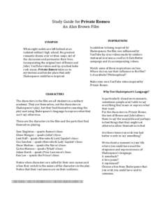   	
   Study	
  Guide	
  for	
  Private	
  Romeo	
   An	
  Alan	
  Brown	
  Film	
  