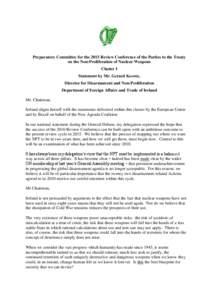 Preparatory Committee for the 2015 Review Conference of the Parties to the Treaty on the Non-Proliferation of Nuclear Weapons Cluster I Statement by Mr. Gerard Keown, Director for Disarmament and Non-Proliferation Depart