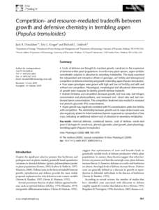 Research  Competition- and resource-mediated tradeoffs between growth and defensive chemistry in trembling aspen (Populus tremuloides) Blackwell Publishing Ltd