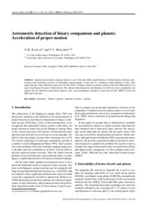 Astron. Nachr./AN 324, No. 5, 419–[removed]DOI[removed]asna[removed]Astrometric detection of binary companions and planets: Acceleration of proper motion G.H. K APLAN½ and V.V. M AKAROV½ ¾ ½