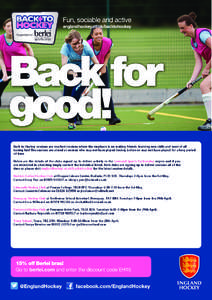 Back to Hockey sessions are coached sessions where the emphasis is on making friends, learning new skills and most of all having fun! The sessions are aimed at women who may not have played hockey before or may not have 