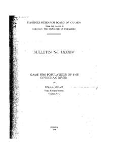 Instream Flows Resources and Studies - Neave, F[removed]Game Fish Populations of the Cowichan River. Fish. Res. Bd. Canada. Bull. 84.