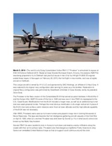 March 5, The world’s only flying Consolidated Vultee PB4Y-2 “Privateer” is scheduled to appear at EAA AirVenture OshkoshBased at Casa Grande Municipal Airport, Arizona, the airplane (N2871G) was being