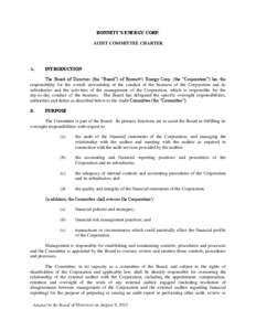 BONNETT’S ENERGY CORP. AUDIT COMMITTEE CHARTER A.  INTRODUCTION