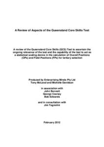 Review of Aspects of the Queensland Core Skills Test February 2012