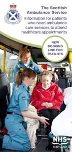 Scottish Ambulance Service / Ambulance Care Assistant / Great Western Ambulance Service / Emergency medical services / Ambulances / Ambulance