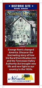 George W. Norris / McCook /  Nebraska / Norris / Nebraska / Nebraska State Historical Society / Willa Cather