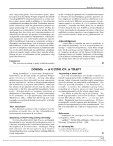 Mak SK •Training in USA  and long-term goals, and treatment plan. They incooporated the Body Weight Support Treadmill Training (BWSTT) for gait restoration in stroke sufferers who cannot walk in addition to the orthodo