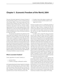 Economic Freedom of the World:  2006 Annual Report    Chapter 1:  Economic Freedom of the World, 2004 The roots of the index published in Economic Freedom of the World (EFW) go back to a series of conferences host