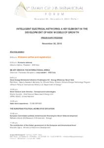 November 30 – December 1, 2010 ▪ Rome ▪  INTELLIGENT ELECTRICAL NETWORKS: A KEY ELEMENT IN THE DEVELOPMENT OF NEW MODELS OF GROWTH PRELIMINARY PROGRAM