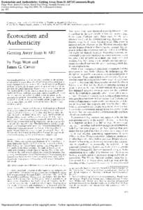 Ecotourism and Authenticity: Getting Away from It All?1/Comments/Reply Paige West; James G Carrier; Karen Fog Olwig; Amanda Stronza; et al Current Anthropology; Aug-Oct 2004; 45, 4; Research Library pg[removed]Reproduced w