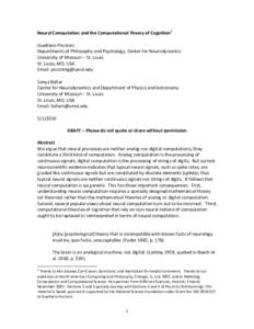 Neural Computation and the Computational Theory of Cognition1 Gualtiero Piccinini Departments of Philosophy and Psychology, Center for Neurodynamics University of Missouri – St. Louis St. Louis, MO, USA Email: piccinin